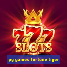 pg games fortune tiger